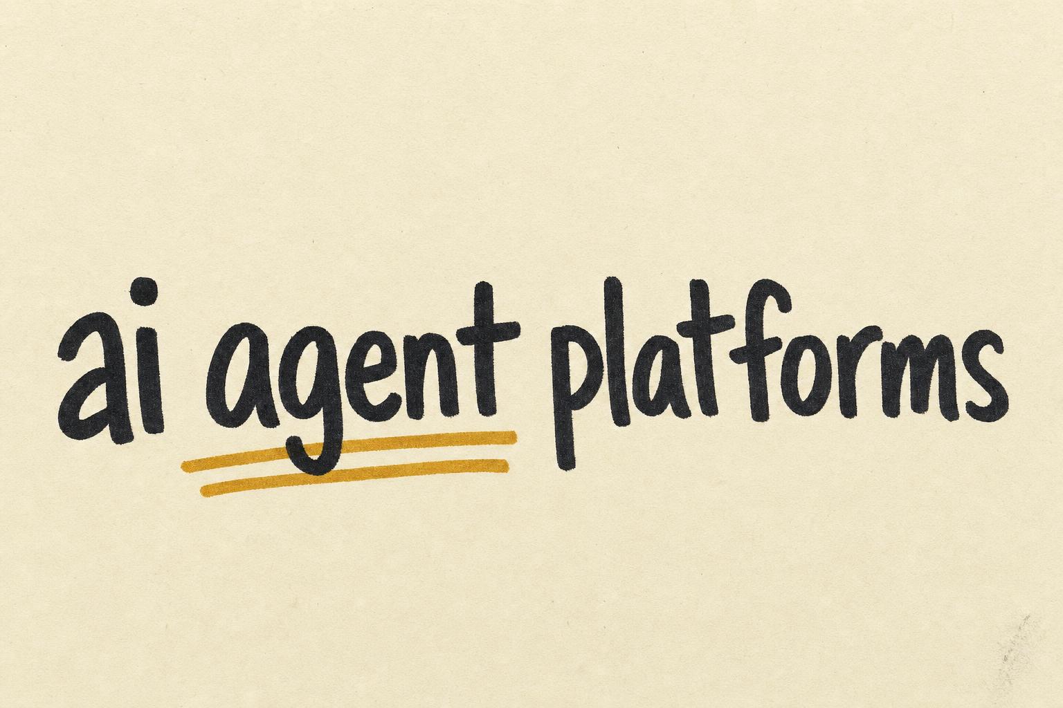 Best AI Agent Platforms in 2026 (Honest Comparison)