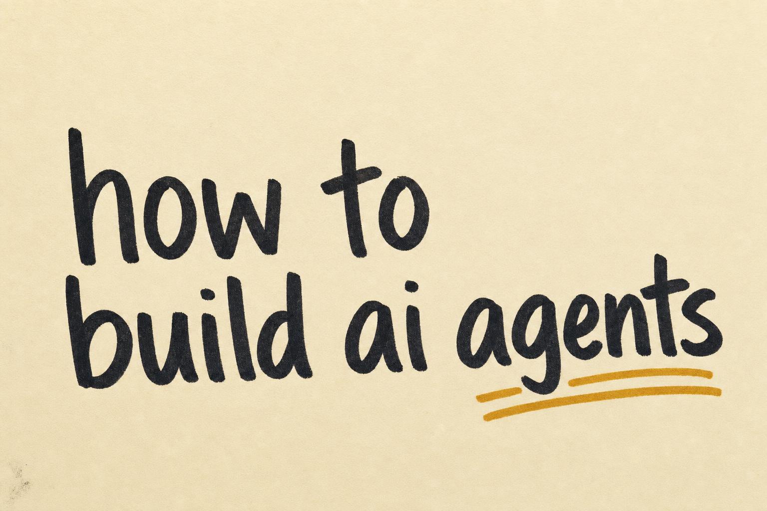 How to Build AI Agents in 2026: Step-by-Step (Anthropic Agent SDK, MCP, and More)